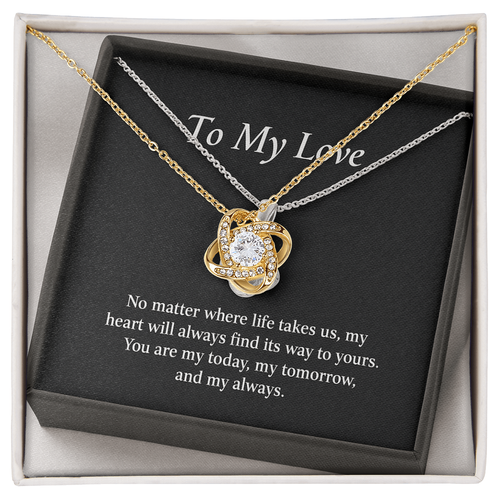 To My Love-The Love Knot Necklace That Says It All.