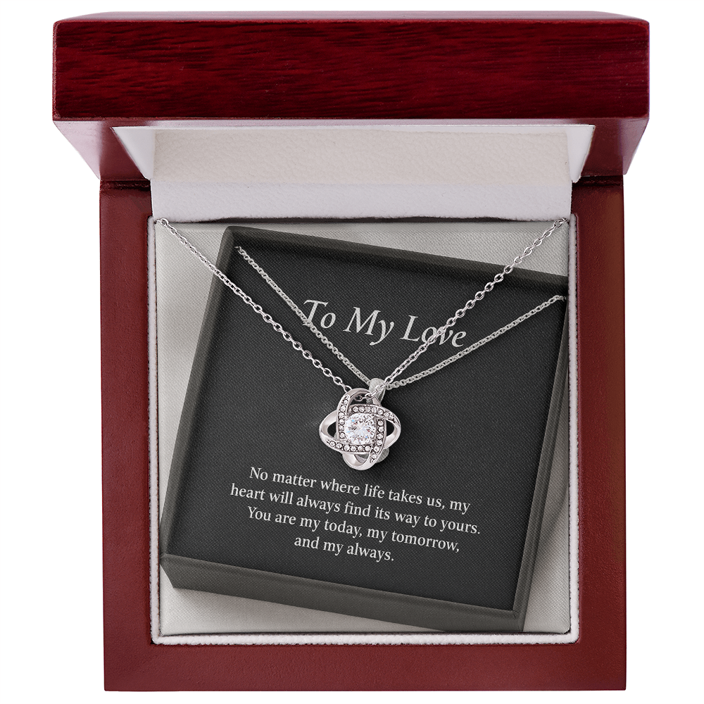 To My Love-The Love Knot Necklace That Says It All.